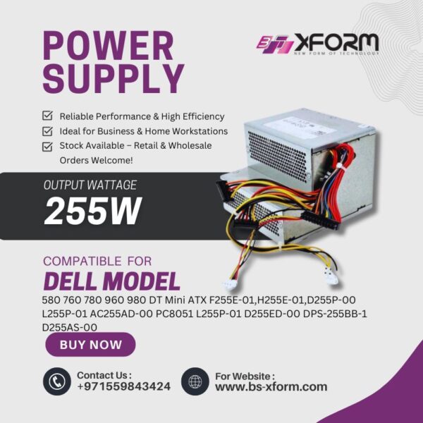 Power Supply 255 Watt Compatible For DELL Optiplex Model 580 760 780 960 980 DT Mini ATX F255E-01,H255E-01,D255P-00 L255P-01 AC255AD-00 PC8051 L255P-01 D255ED-00 DPS-255BB-1 D255AS-00