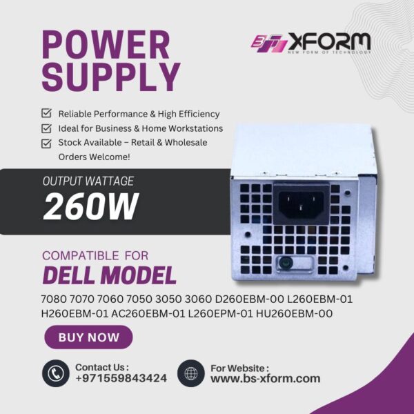 Power Supply 260 Watt Compatible For Dell OptiPlex Model 7080 7070 7060 7050 3050 3060 D260EBM-00 L260EBM-01 H260EBM-01 AC260EBM-01 L260EPM-01 HU260EBM-00 - cover photo