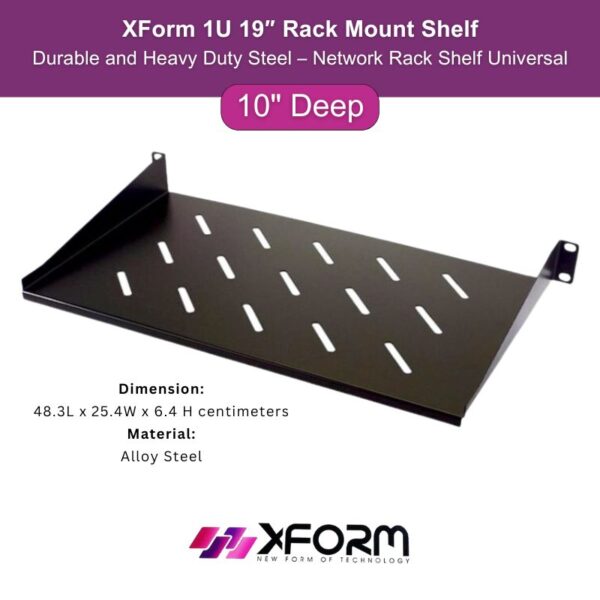 XForm 1U 19″ Rack Mount Shelf 10″ Deep – Durable and Heavy Duty Steel – Network Rack Shelf Universal - feature photo