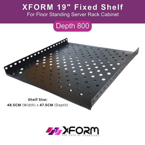 XFORM 19 inch Fixed Shelf for Floor Standing Server Rack Cabinet (Depth 800) – Shelf Size 48.5CM (Width) x 47.5CM (Depth) - P1