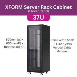 XForm Floor Stand 37U 800x800 Server Rack Cabinet 800mm (W) x 800mm (D) x 1800mm (H) 37U Come with 1 Shelf + 4 Fan + 2 Pcs Vertical Cable Manager - cover photo