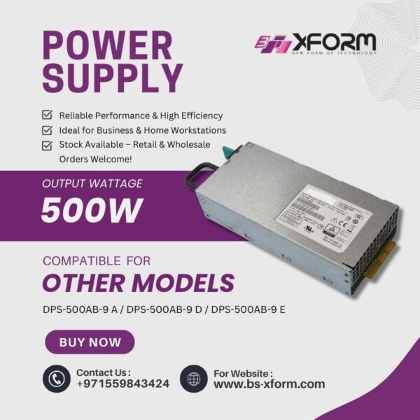 OEM Compatible 500W Power Supply for DPS-500AB-9 A DPS-500AB-9 D DPS-500AB-9 E Wholesale Supplier in UAE - product cover photo_1